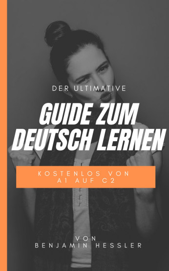 Der ultimative Guide zum Deutsch lernen 2
