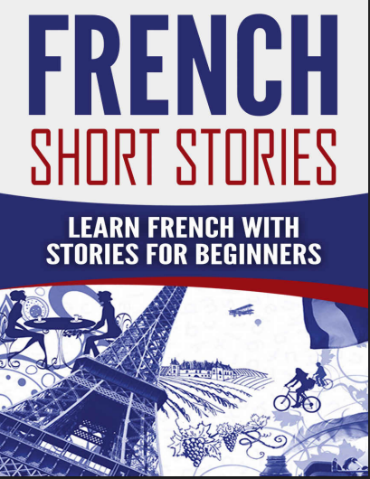 French Short Stories For Beginners Book