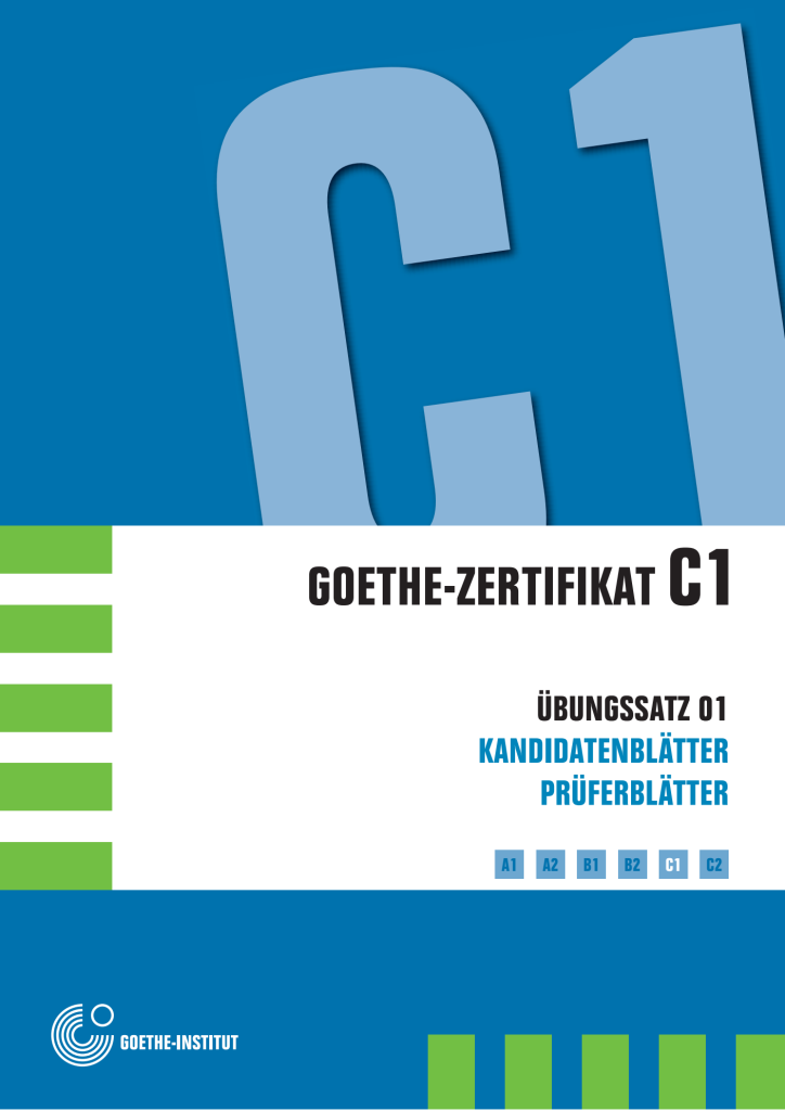 Goethe Zertifikat C1 Ubungssatz 01 Kandidatenblatter Pruferblatter 724x1024 1