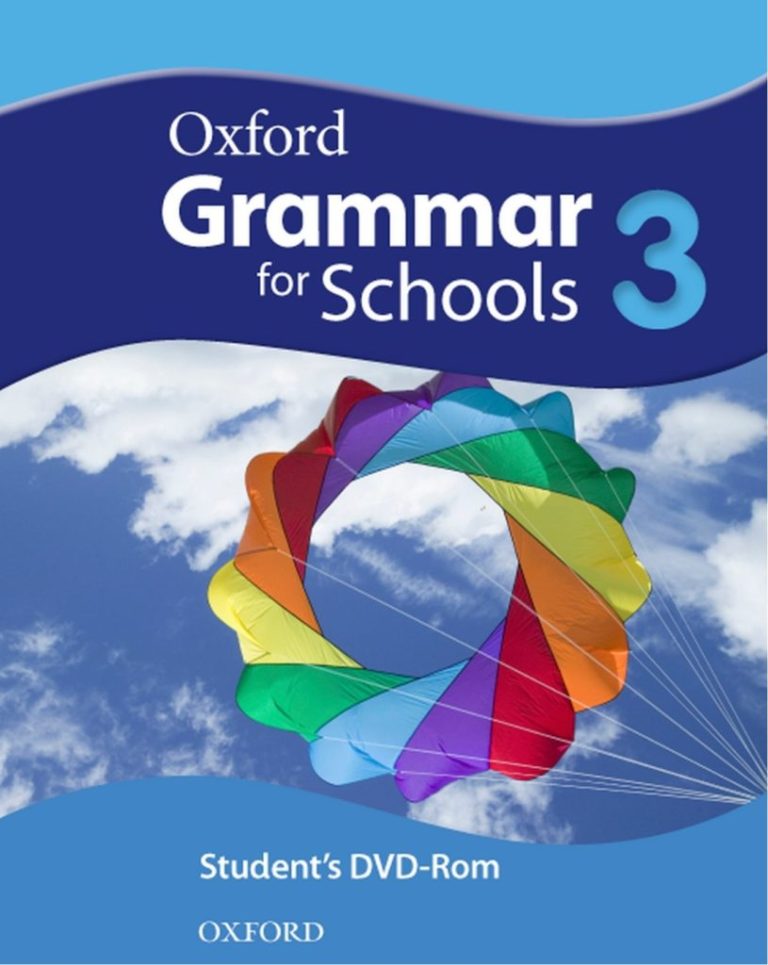 Oxford Grammar for Schools Student’s Book 3