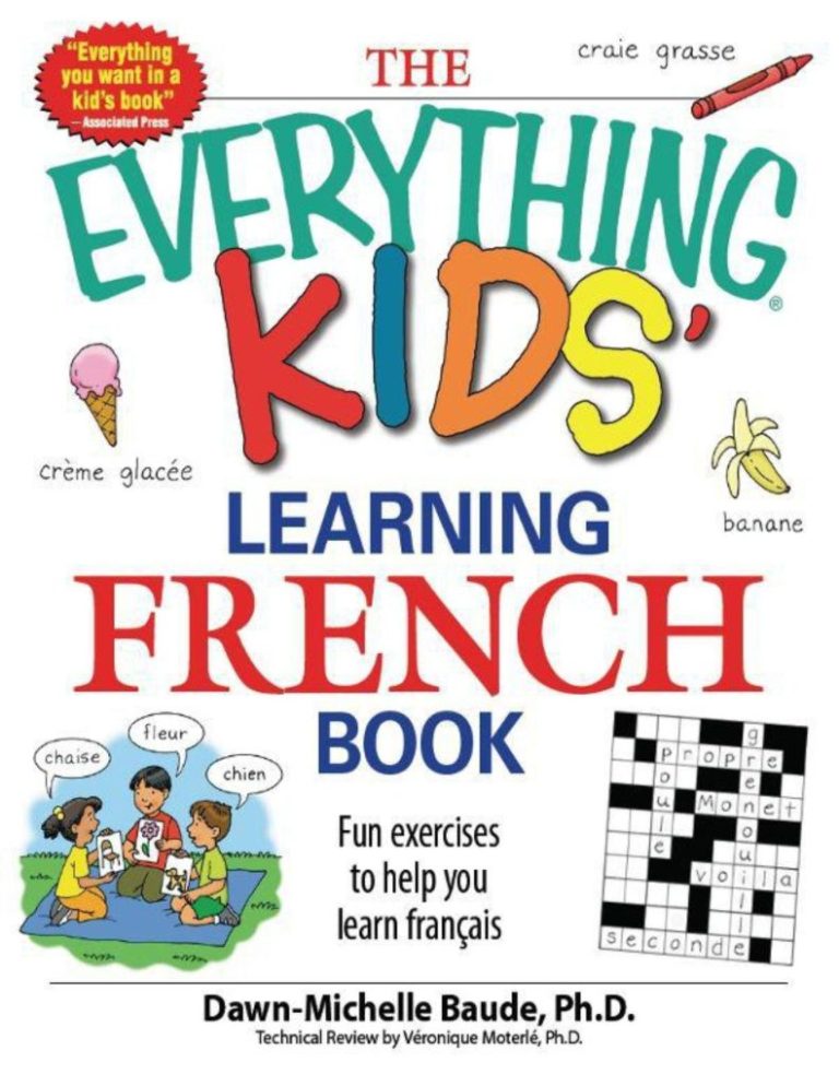 The Everything Kids Learning French Book